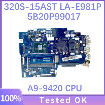 CAUSC/SD LA-E981P 5B20P99017 Mainboard Lenovo Ideapad 320S-15AST Nešiojamojo kompiuterio pagrindinę Plokštę Su A9-9420 CPU DDR4 100% Visiškai Išbandytas